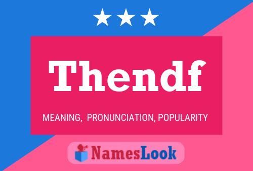 Thendf Name Poster