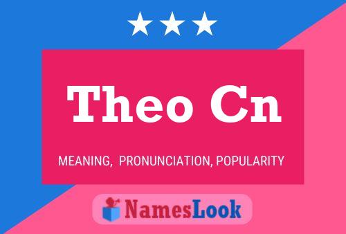 Theo Cn Name Poster