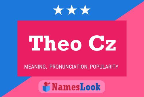 Theo Cz Name Poster