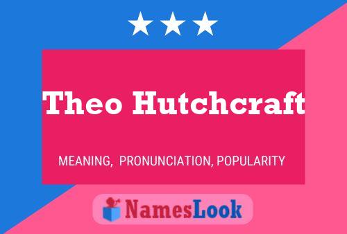 Theo Hutchcraft Name Poster