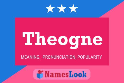 Theogne Name Poster