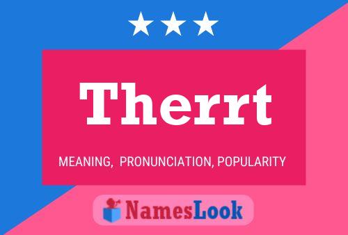 Therrt Name Poster