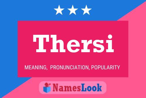 Thersi Name Poster