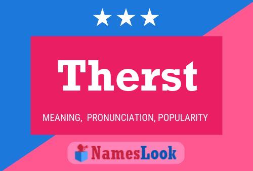 Therst Name Poster