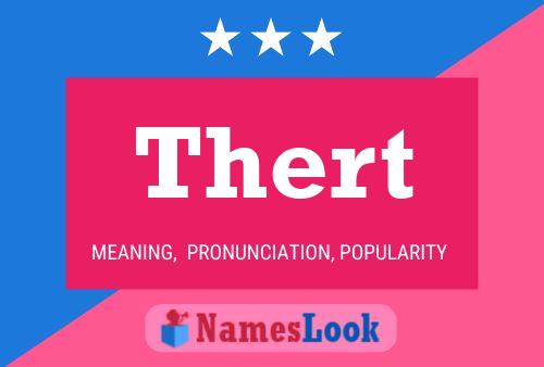 Thert Name Poster