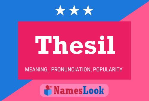 Thesil Name Poster