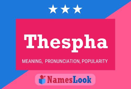 Thespha Name Poster