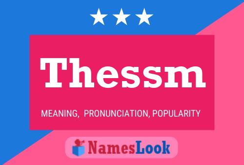 Thessm Name Poster