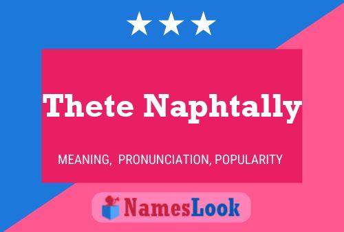 Thete Naphtally Name Poster