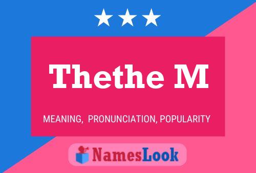 Thethe M Name Poster