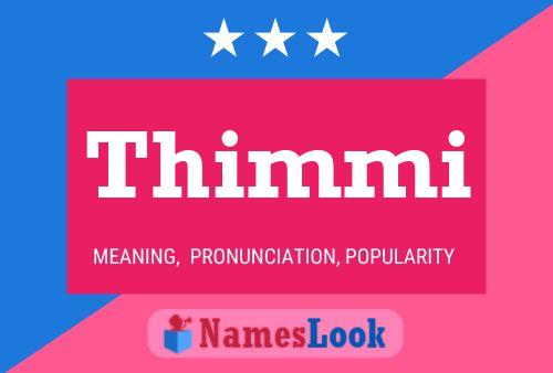 Thimmi Name Poster