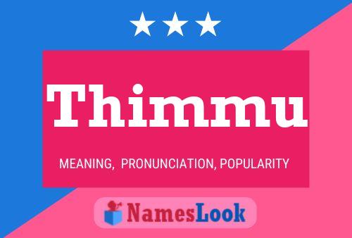 Thimmu Name Poster