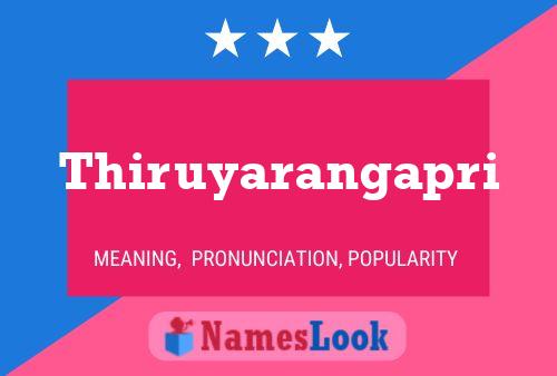 Thiruyarangapri Name Poster