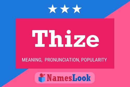 Thize Name Poster