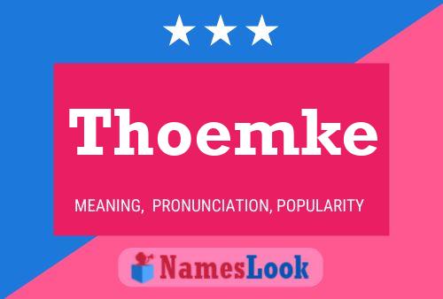 Thoemke Name Poster