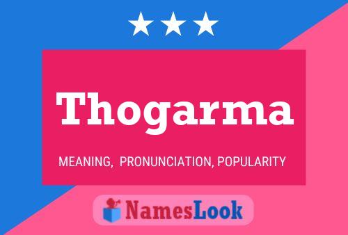 Thogarma Name Poster