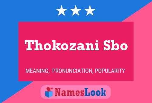 Thokozani Sbo Name Poster