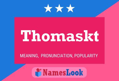 Thomaskt Name Poster