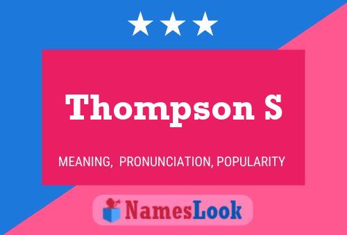 Thompson S Name Poster