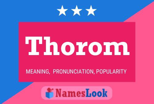 Thorom Name Poster