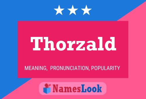 Thorzald Name Poster