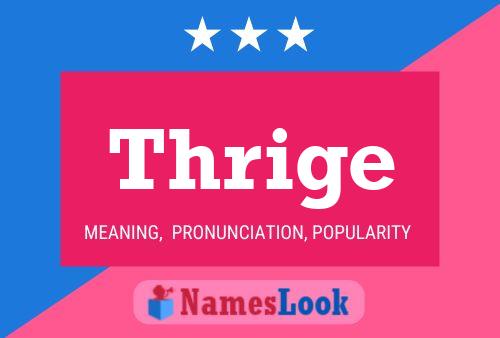 Thrige Name Poster