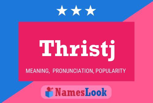 Thristj Name Poster