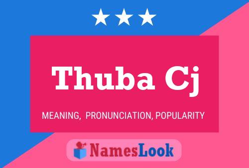 Thuba Cj Name Poster