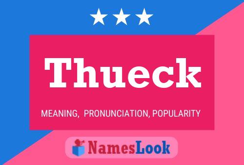 Thueck Name Poster