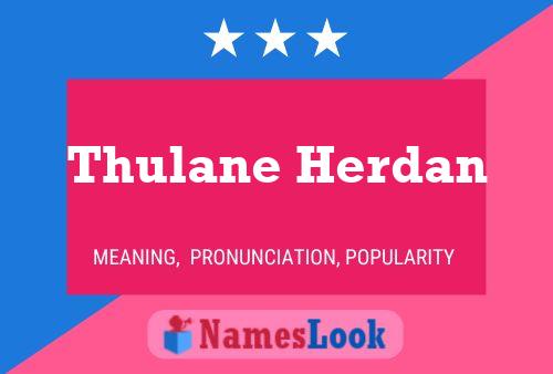 Thulane Herdan Name Poster