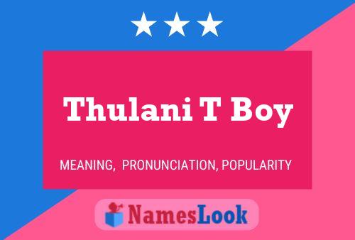 Thulani T Boy Name Poster