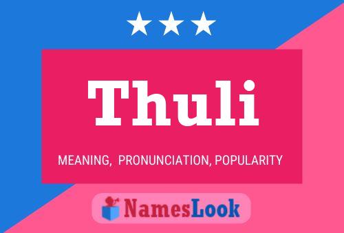 Thuli Name Poster