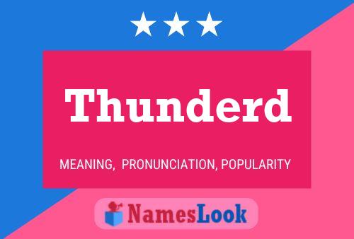 Thunderd Name Poster