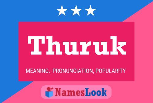 Thuruk Name Poster