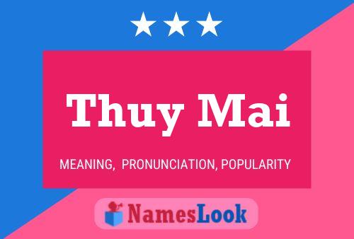 Thuy Mai Name Poster