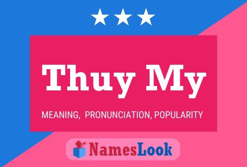 Thuy My Name Poster