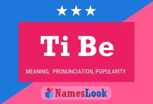 Ti Be Name Poster