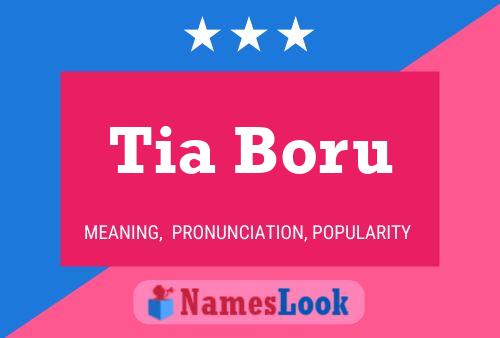 Tia Boru Name Poster