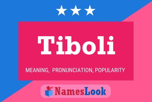 Tiboli Name Poster