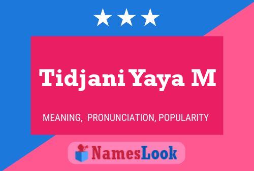 Tidjani Yaya M Name Poster