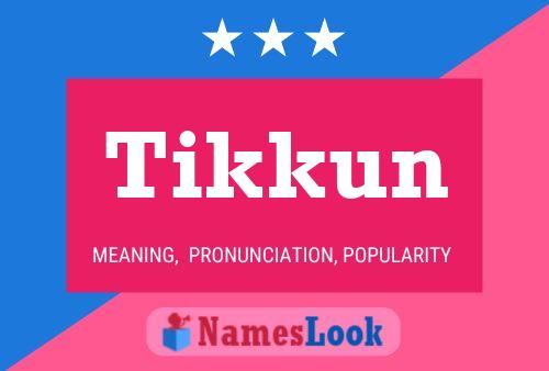 Tikkun Name Poster