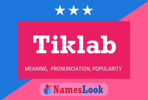 Tiklab Name Poster