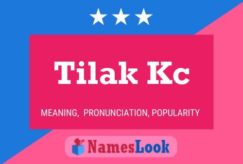 Tilak Kc Name Poster