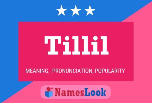 Tillil Name Poster