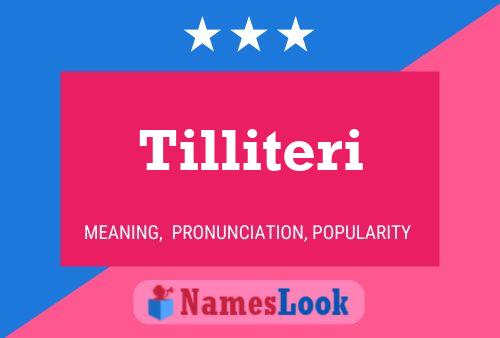 Tilliteri Name Poster