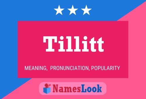 Tillitt Name Poster