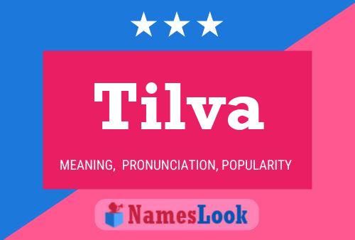 Tilva Name Poster