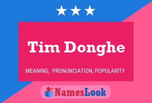 Tim Donghe Name Poster