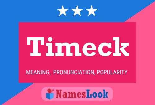 Timeck Name Poster