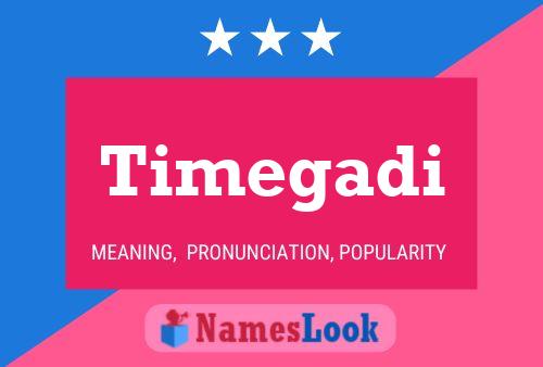 Timegadi Name Poster